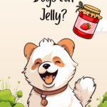 can dogs eat jelly